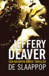 De slaappop - Jeffery Deaver, Mariëtte van Gelder