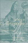 The Book of Abramelin: A New Translation - Abraham Von Worms, George Dehn, Steven Guth, Lon Milo DuQuette