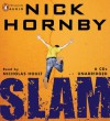 Slam - Nick Hornby, Nicholas Hoult