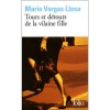 Tours et détours de la vilaine fille (Broché) - Mario Vargas Llosa, Llosa M. Vargas