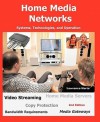 Home Media Networks: Systems, Technologies, and Operation - Lawrence Harte, Carolyn Luck, Geovanny Solera