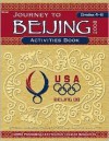 Journey to Beijing, Grades 4-6 - Cynthia Holzschuher