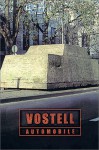 Vostell Automobile - Wolf Vostell, Ingeborg Flagge
