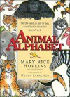 Animal Alphabet: On the Land, in Sky or Seas, Meet God's Creatures from A to Z - Mary Rice Hopkins