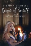 Keeper of Secrets - Stephanie Kneese, Britaini Armitage