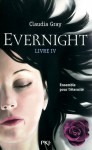 Evernight Livre IV - Claudia Gray