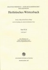 Hethitisches Worterbuch, Bd III/1: H/Ha Bis Haz (Lfg 11-17) - Johannes Friedrich, Annelies Kammenhuber, Paola Cotticelli-Kurras, Albertine Hagenbuchner-Dresel