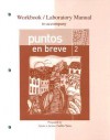 Workbook/Lab Manual to accompany Puntos en breve - Alice A. Arana, María Sabló-Yates, Oswaldo Arana