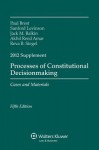 Processes of Constitutional Decisionmaking 2012 Supplement - Brest