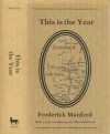 This is the Year - Frederick Feikema Manfred