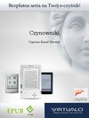 Czynowniki - Cyprian Kamil Norwid