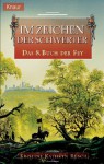 Das 08. Buch der Fey. Im Zeichen der Schwerter. - Kristine Kathryn Rusch