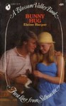 Bunny Hug (First Love from Silhouette, #89) - Elaine Harper