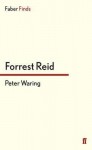 Peter Waring - Forrest Reid