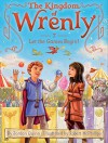 Let the Games Begin! (The Kingdom of Wrenly) - Jordan Quinn, Robert McPhillips