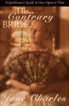 His Contrary Bride - Jane Charles