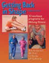 Getting Back in Shape: 32 Workout Programs for Lifelong Fitness - Bob Anderson, Edmund R. Burke, Bill Pearl, Ed Burke, Jeff Galloway, Jean Anderson