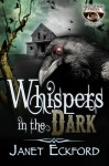 Whispers in the Dark - Janet Eckford