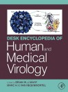 Desk Encyclopedia of Human and Medical Virology - B.W.J. Mahy, M.H.V. Van Regenmortel