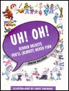 Uh! Oh! Jewish Holidays - Janet Zwebner, Pitspopany Press