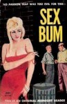 Sex Bum - Robert Silverberg, Don Elliott