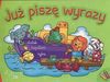 Już piszę wyrazy - Anna Podgórska