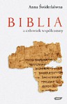 Biblia a człowiek współczesny - Anna Świderkówna