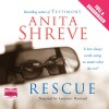 Rescue - Anita Shreve, Laurence Bouvard