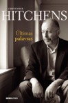 Últimas palavras - Christopher Hitchens