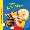 Mein allererstes Fühlbuch: Meine Kuscheltiere - Katja Senner, Sandra Grimm