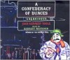 A Confederacy of Dunces Publisher: Blackstone Audiobooks; Unabridged edition - John Kennedy Toole