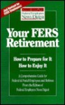 Your Fers Retirement: How to Prepare for It, How to Enjoy It - Federal Emergency Management Agency