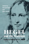 Hegel and the Tradition: Essays in Honour of H.S. Harris - Michael Baur, John Russon