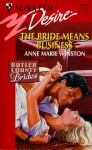 The Bride Means Business (Silhouette Desire, #1204) (Butler County Brides) - Anne Marie Winston