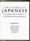 Colloquial Japanese: The Complete Course for Beginners - Hugh Clarke, Motoko Hamamura