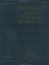 Textbook Of Benign Prostatic Hyperplasia - Roger S. Kirby