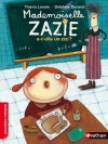 Mademoiselle Zazie a-t-elle un zizi ? (Premiers Romans) - Thierry Lenain, Delphine Durand