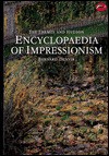 The Thames and Hudson Encyclopaedia of Impressionism - Bernard Denvir