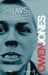 CHAVS - OWEN JONES