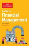 The Economist Guide to Financial Management - John Tennent