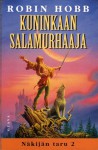 Kuninkaan salamurhaaja (Näkijän taru, #2) - Robin Hobb, Sauli Santikko