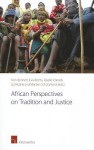 African Perspectives on Tradition and Justice - Bennett