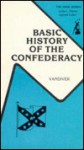 Basic History of the Confederacy (The Anvil series) - Frank E. Vandiver