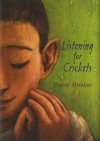 Listening for Crickets - David Gifaldi