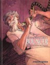 Bouncer, Tome 3 : La justice des serpents - Alejandro Jodorowsky, François Boucq