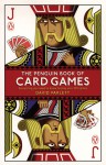 The Penguin Book of Card Games - David Parlett