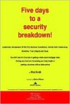 Five Days to a Security Breakdown! - Rick Smith