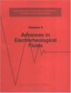 Advances in Electrorheological Fluids, Volume II - Melvyn Kohudic