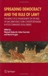 Spreading Democracy and the Rule of Law?: The Impact of EU Enlargemente for the Rule of Law, Democracy and Constitutionalism in Post-Communist Legal Orders - Wojciech Sadurski, Adam Czarnota, Martin Krygier