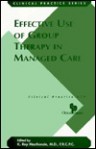 Effective Use of Group Therapy in Managed Care - K. Roy MacKenzie